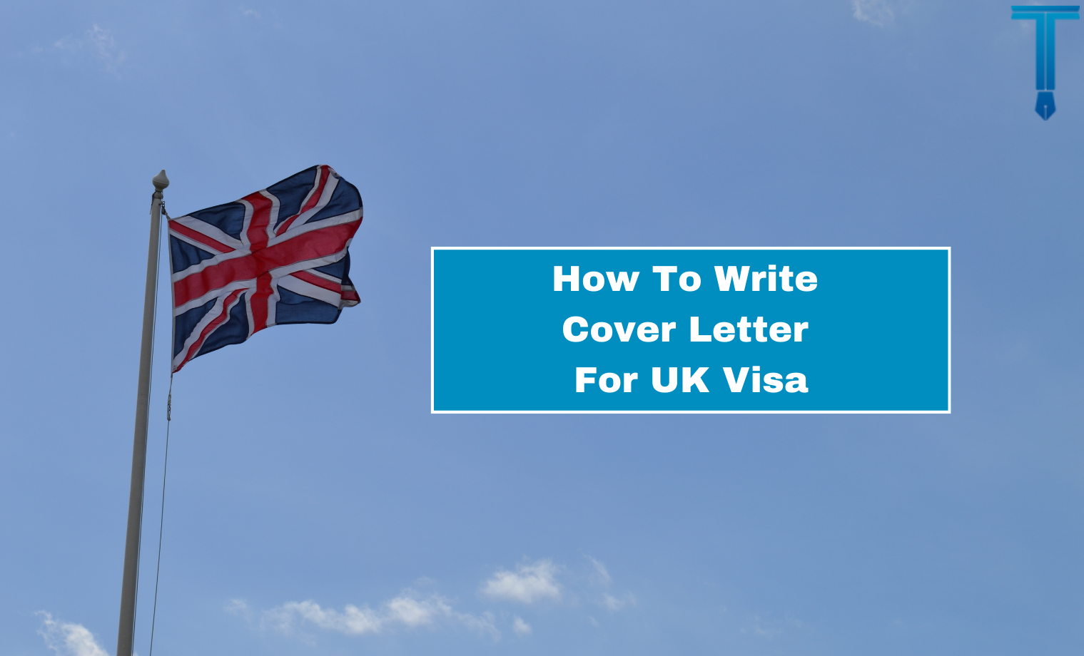 Cover Letter For UK Visa 2024 [Sample & Format]