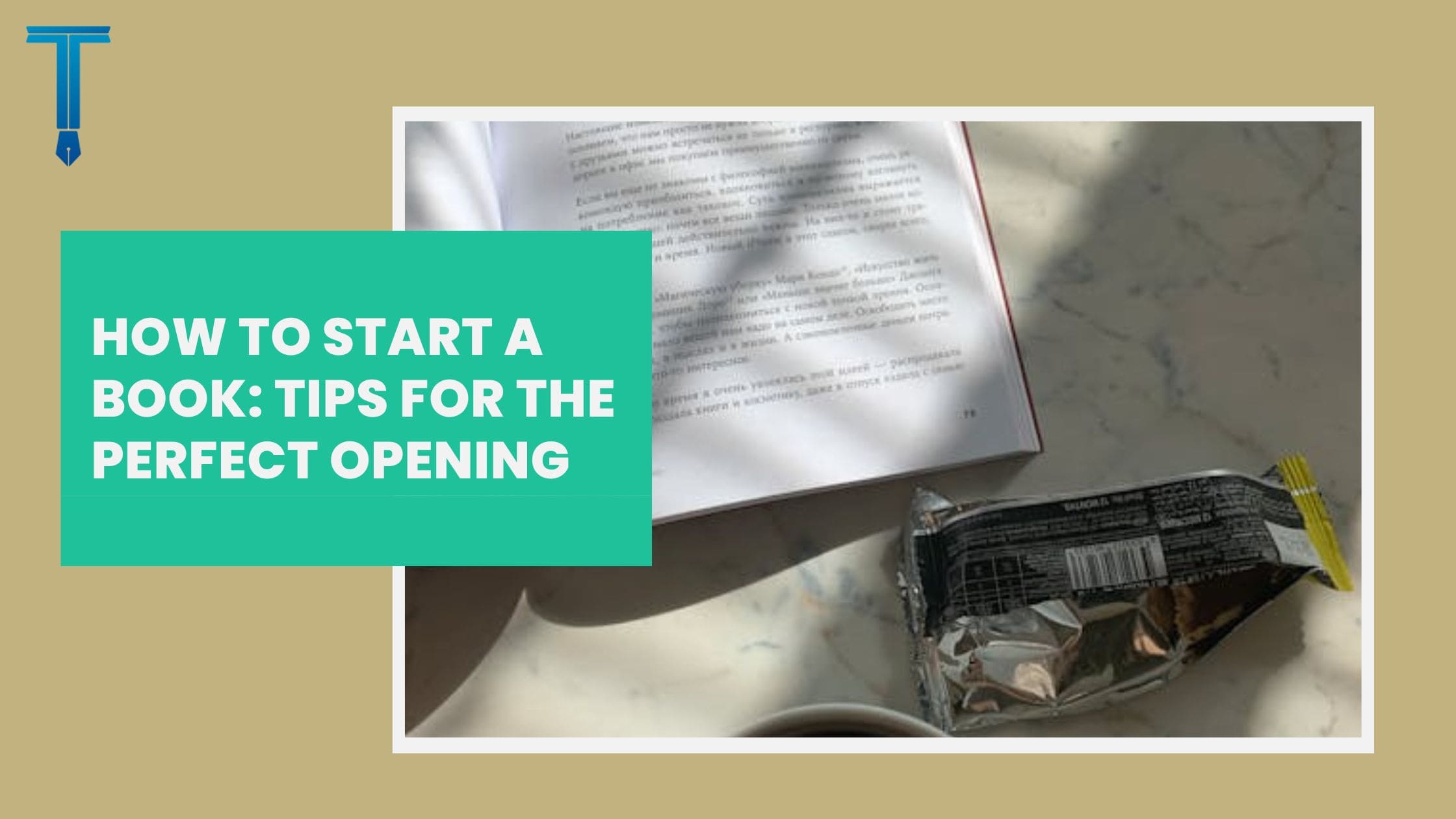 How to Start a Book: Easy Tips for Strong Opening